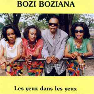 Bozi Boziana - Les Yeux Dans Les Yeux