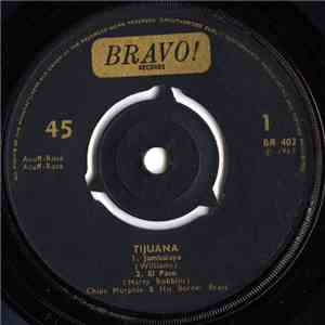 Chips Murphie & His Border Brass - Tijuana