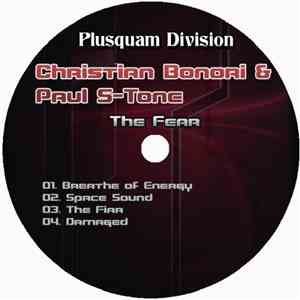 Christian Bonori & Paul S-Tone - The Fear
