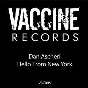 Dan Ascherl - Hello From New York