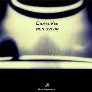 DanielVee - NON DVCOR