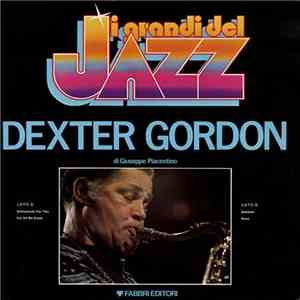 Dexter Gordon - I Grandi Del Jazz