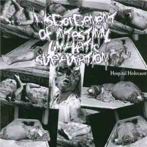 Disgorgement Of Intestinal Lymphatic Suppuration - Hospital Holocaust