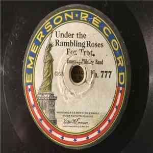 Emerson Military Band - Under The Rambling Roses / Bugle Call Rag
