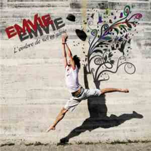 Emvie - L'Ombre De Soi M'Aime