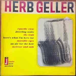 Herb Geller - Herb Geller
