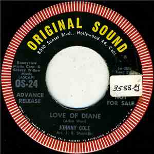 Johnny Cole  - Love Of Diane / War No More