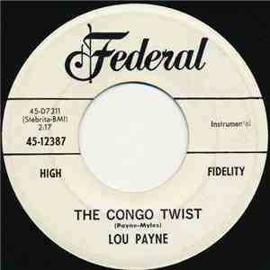 Lou Payne - The Congo Twist / Hand Out
