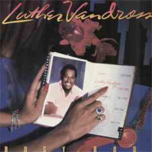 Luther Vandross - Busy Body