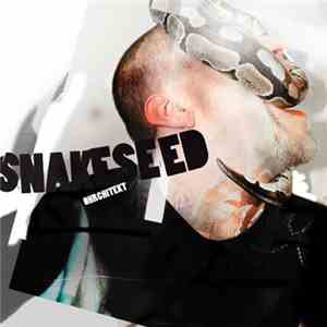 Ohrchitekt - Snakeseed