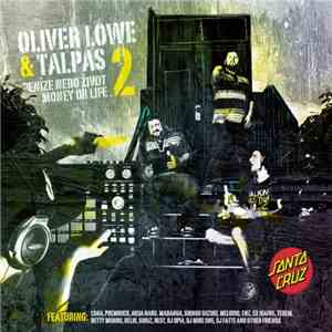 Oliver Lowe, Talpas - Peníze Nebo Život 2 (Money Or Life 2)