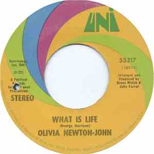 Olivia Newton-John - What Is Life / I'm A Small And Lonely Light
