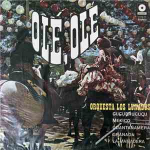 Orquesta Los Lunados - Olé, Olé