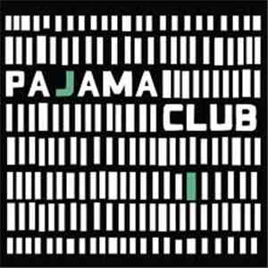 Pajama Club - Pajama Club