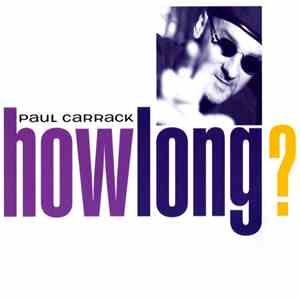 Paul Carrack - How Long