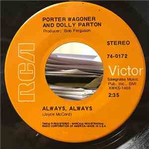 Porter Wagoner And Dolly Parton - Always, Always / No Reason To Hurry Home