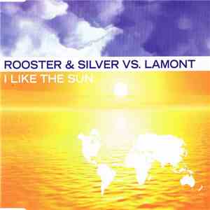 Rooster vs. Silver vs. Lamont Humphrey - I Like The Sun