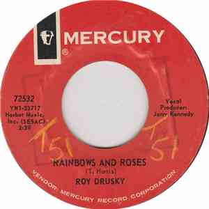 Roy Drusky - Rainbows And Roses