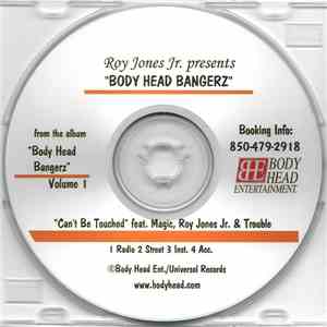 Roy Jones Jr. Presents Body Head Bangerz Feat. Magic , Roy Jones Jr. & Trou ...