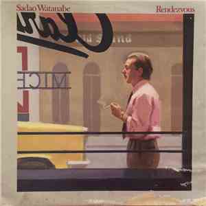 Sadao Watanabe - Rendezvous