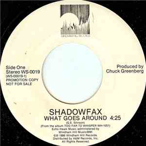 Shadowfax - What Goes Around
