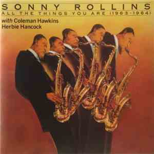 Sonny Rollins With Coleman Hawkins, Herbie Hancock - All The Things You Are ...