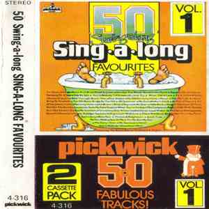 The Bruce Baxter Singers & Orchestra - 50 'Swing-A-Long' Sing-A-Long Favourites Vol. 1