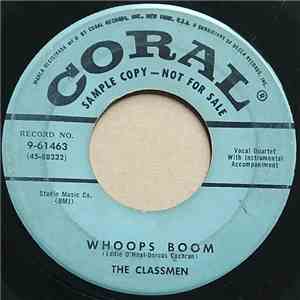 The Classmen  - Whoops Boom / A Cozy Little Cottage