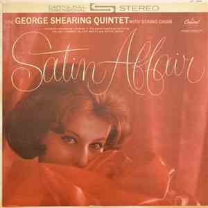 The George Shearing Quintet - Satin Affair