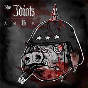 The Idiots  - Amok