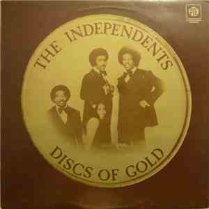 The Independents - Discs Of Gold