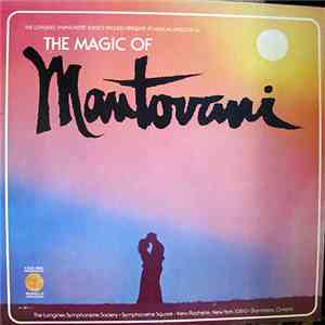 The Longines Symphonette Society - The Magic Of Mantovani