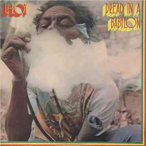 U-Roy - Dread In A Babylon