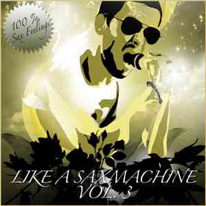 Various - Like A Saxmachine Vol. 3