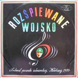 Various - Rozśpiewane Wojsko (Festiwal Piosenki Żołnierskiej • Kołobrzeg 19 ...