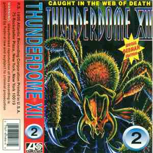 Various - Thunderdome XII - Caught In The Web Of Death - MC 2