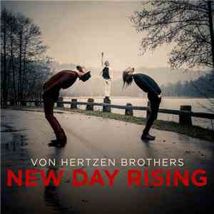 Von Hertzen Brothers - New Day Rising