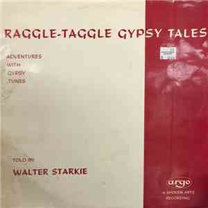 Walter Starkie - Raggle-Taggle Gypsy Tales
