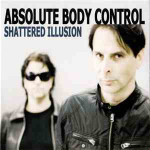 Absolute Body Control - Shattered Illusion
