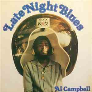 Al Campbell - Late Night Blues