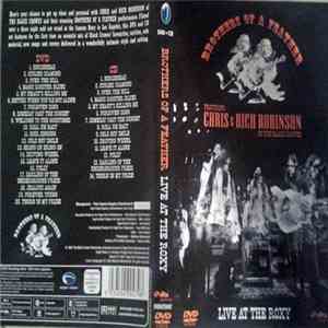Brothers Of A Feather Featuring Chris & Rich Robinson - Live At The Roxy
