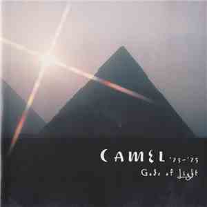 Camel - '73~'75 Gods Of Light