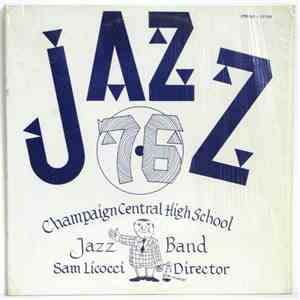 Champaign Central Jazz Band - Jazz '76