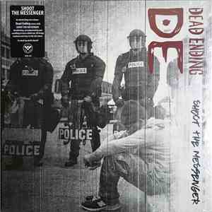 Dead Ending - Shoot The Messenger