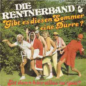 Die Rentnerband - Gibt Es Diesen Sommer Eine Dürre?