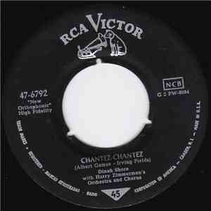 Dinah Shore With Harry Zimmerman's Orchestra And Chorus - Chantez-Chantez / ...