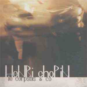 Henri Chopin - Le Corpsbis & Co