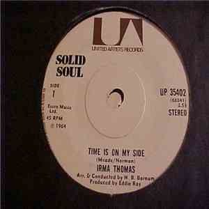 Irma Thomas - Time Is On My Side / Anyone Who Knows What Love Is (Will Unde ...