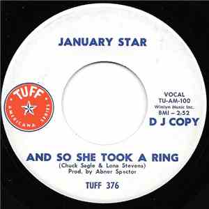January Star  - And So She Took A Ring / America The Beautiful