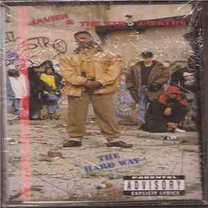Javier & The Str8jackers - The Hard Way